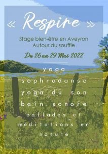 Stage bien-être en Aveyron Autour du souffle : Respire - Yoga