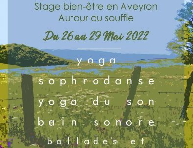 Stage bien-être en Aveyron Autour du souffle : Respire - Yoga